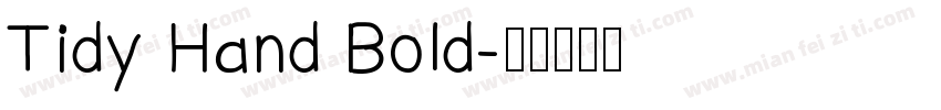 Tidy Hand Bold字体转换